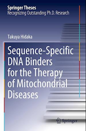 Sequence-Specific DNA Binders for the Therapy of Mitochondrial Diseases