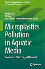 Microplastics Pollution in Aquatic Media