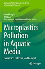 Microplastics Pollution in Aquatic Media