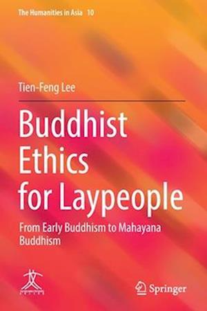 Buddhist Ethics for Laypeople