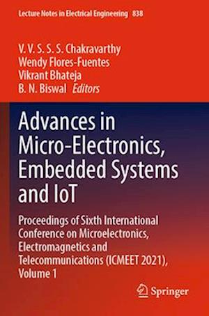 Advances in Micro-Electronics, Embedded Systems and IoT