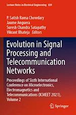 Evolution in Signal Processing and Telecommunication Networks