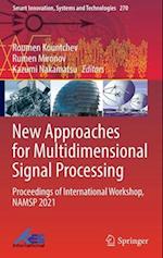 New Approaches for Multidimensional Signal Processing