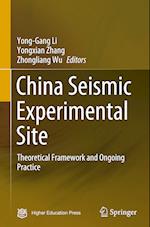 China Seismic Experimental Site