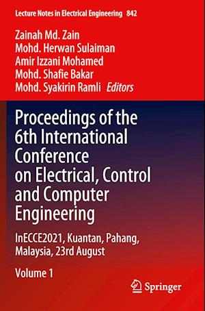 Proceedings of the 6th International Conference on Electrical, Control and Computer Engineering