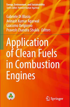 Application of Clean Fuels in Combustion Engines