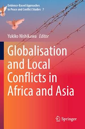 Globalisation and Local Conflicts in Africa and Asia