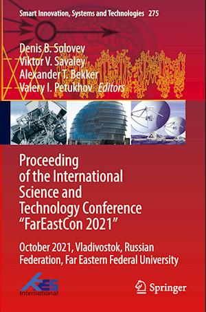 Proceeding of the International Science and Technology Conference "FarEast?on 2021"