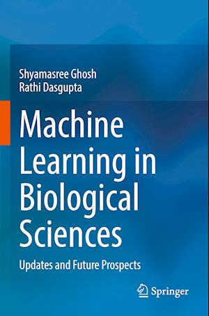 Machine Learning in Biological Sciences