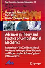 Advances in Theory and Practice of Computational Mechanics