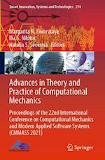 Advances in Theory and Practice of Computational Mechanics