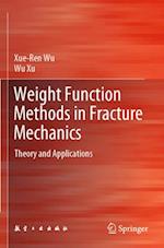 Weight Function Methods in Fracture Mechanics