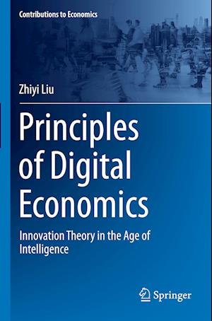 Principles of Digital Economics