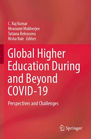 Global Higher Education During and Beyond COVID-19