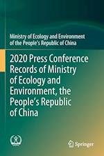 2020 Press Conference Records of Ministry of Ecology and Environment, the People’s Republic of China
