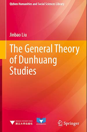 The General Theory of Dunhuang Studies