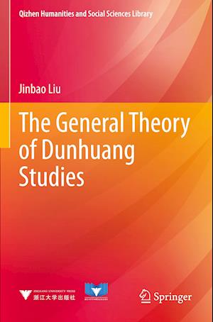 The General Theory of Dunhuang Studies