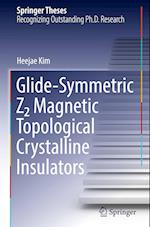 Glide-Symmetric Z2 Magnetic Topological Crystalline Insulators 