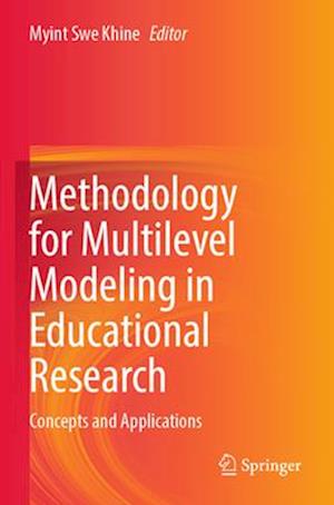 Methodology for Multilevel Modeling in Educational Research