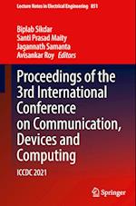 Proceedings of the 3rd International Conference on Communication, Devices and Computing