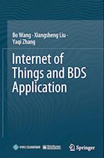 Internet of Things and BDS Application 