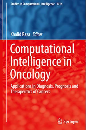 Computational Intelligence in Oncology