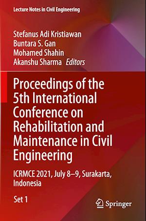 Proceedings of the 5th International Conference on Rehabilitation and Maintenance in Civil Engineering