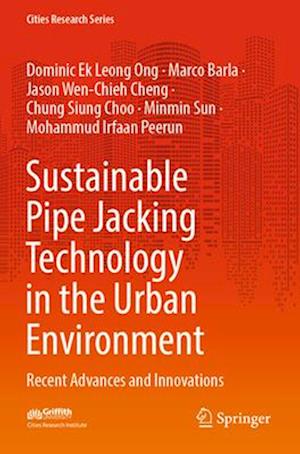 Sustainable Pipe Jacking Technology in the Urban Environment