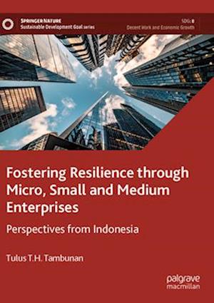 Fostering Resilience through Micro, Small and Medium Enterprises