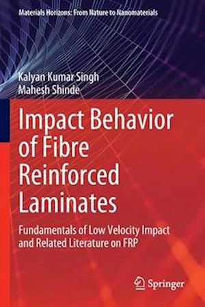 Impact Behavior of Fibre Reinforced Laminates