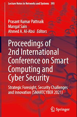 Proceedings of 2nd International Conference on Smart Computing and Cyber Security