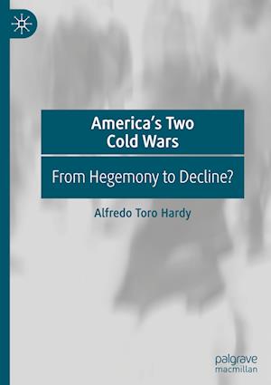 America’s Two Cold Wars