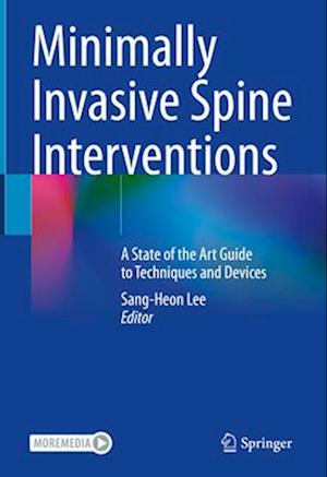 Minimally Invasive Spine Interventions