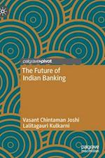 The Future of Indian Banking