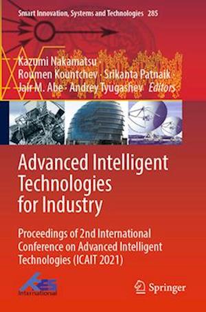 Advanced Intelligent Technologies for Industry