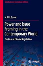 Power and Issue Framing in the Contemporary World