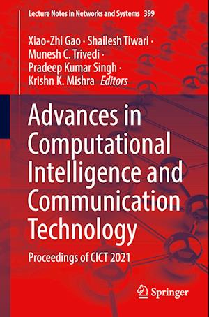 Advances in Computational Intelligence and Communication Technology