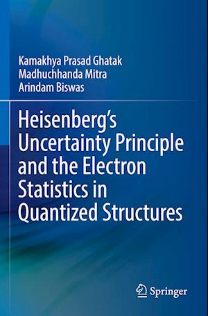 Heisenberg's Uncertainty Principle and the Electron Statistics in Quantized Structures