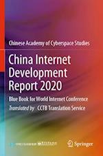 China Internet Development Report 2020