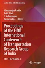 Proceedings of the Fifth International Conference of Transportation Research Group of India