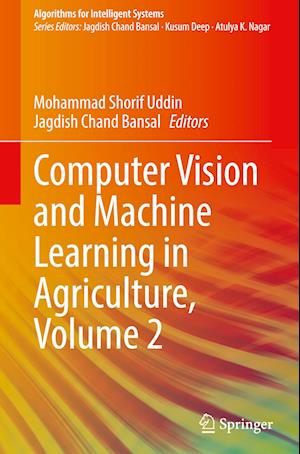 Computer Vision and Machine Learning in Agriculture, Volume 2