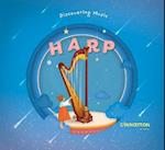 Discovering Music: Harp