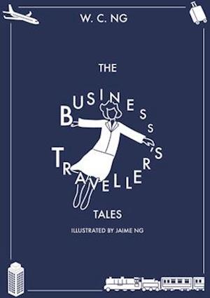 THE BUSINESS TRAVELLER'S TALES