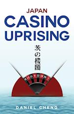 Japan Casino Uprising: Ibara no roukaku 