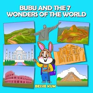 Bubu And The Seven Wonders Of The World