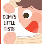 Domi's Little Fists