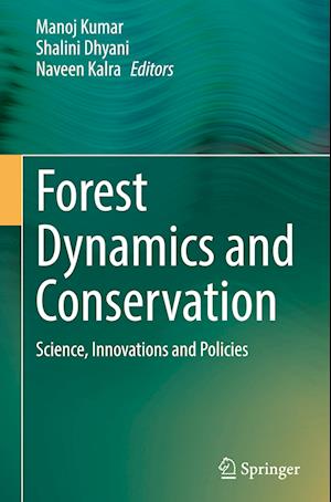 Forest Dynamics and Conservation