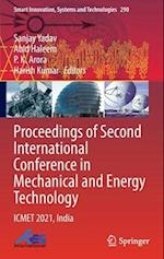 Proceedings of Second International Conference in Mechanical and Energy Technology