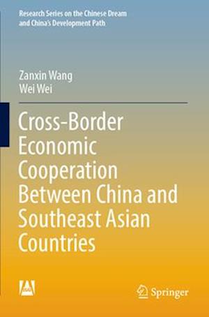 Cross-Border Economic Cooperation Between China and Southeast Asian Countries