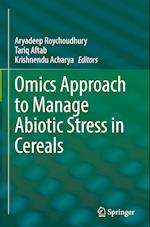 Omics Approach to Manage Abiotic Stress in Cereals